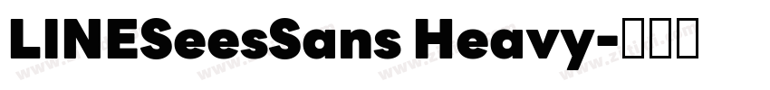 LINESeesSans Heavy字体转换